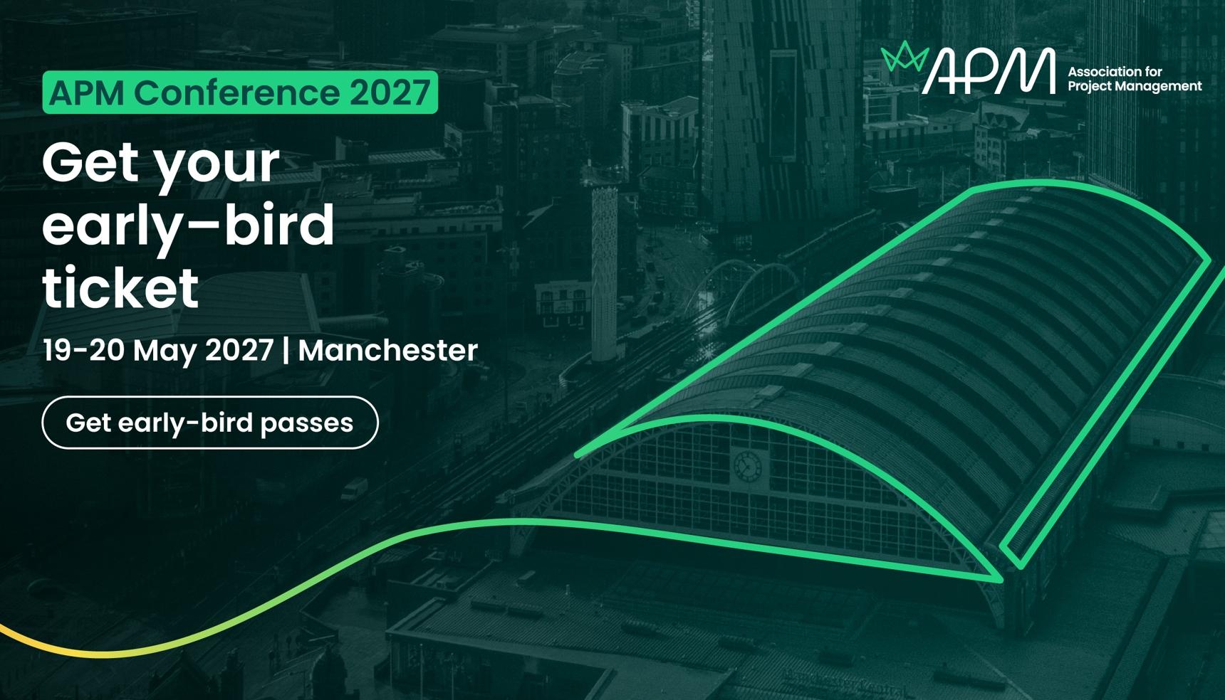 APM Conference 2027 asset. Image of Manchester central